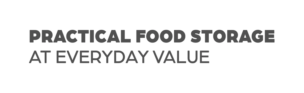 Practical food storage at everyday value