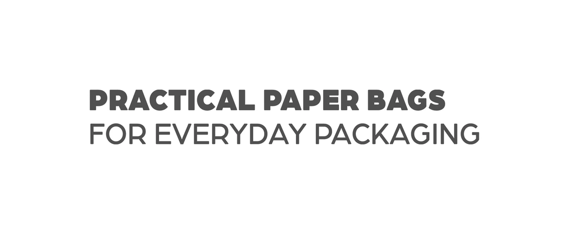 Practical Paper Bags for Everyday Packaging