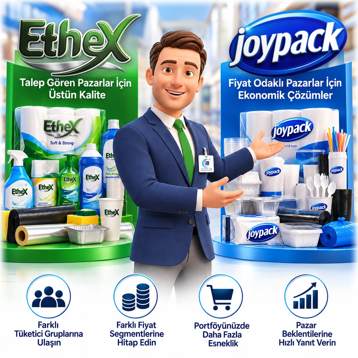 Ethex premium kalite ve Joypack ekonomik çözümler
